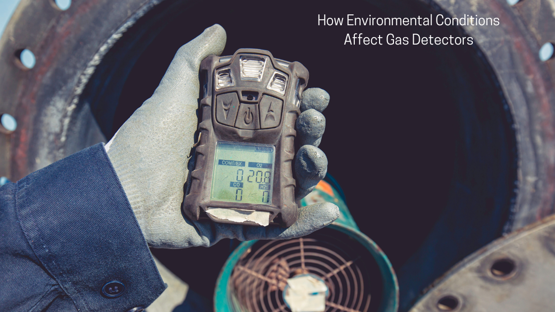How Environmental Conditions Affect Gas Detectors